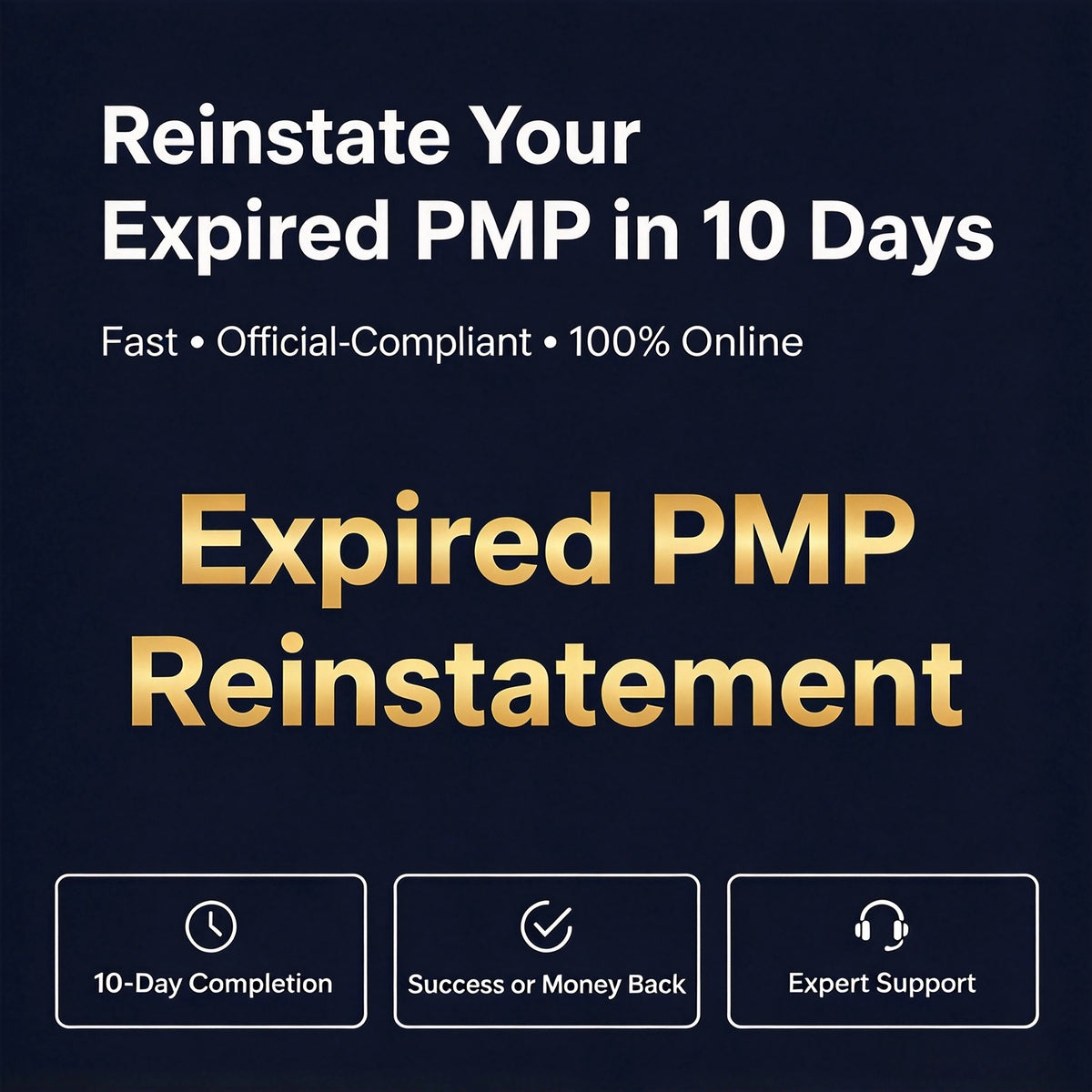 Expired PMP Reinstatement | Official Compliant | Refund Guarantee